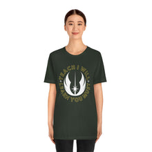 Load image into Gallery viewer, Star Wars Teach I Will Learn You Must TShirt