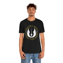 Load image into Gallery viewer, Star Wars Teach I Will Learn You Must TShirt