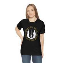 Load image into Gallery viewer, Star Wars Teach I Will Learn You Must TShirt
