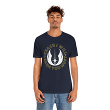 Load image into Gallery viewer, Star Wars Teach I Will Learn You Must TShirt