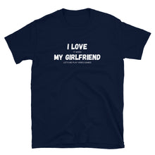 Load image into Gallery viewer, Love Video Games and Girlfriend T-shirt