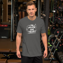 Load image into Gallery viewer, Trust Musk T-Shirt