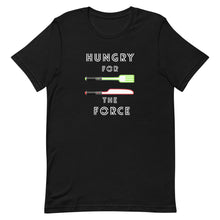 Load image into Gallery viewer, Hungry for the Force T-Shirt