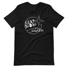 Load image into Gallery viewer, Best Mom in the Galaxy T-Shirt