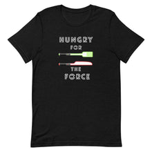 Load image into Gallery viewer, Hungry for the Force T-Shirt