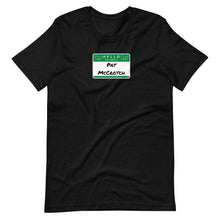 Load image into Gallery viewer, Pat McCrotch Irish T-Shirt