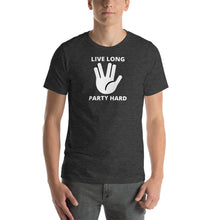 Load image into Gallery viewer, Live Long Party Hard T-Shirt