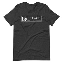 Load image into Gallery viewer, Teach and Know Things T-Shirt