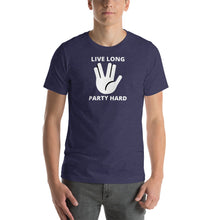 Load image into Gallery viewer, Live Long Party Hard T-Shirt