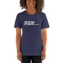 Load image into Gallery viewer, Meh T-Shirt
