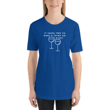 Load image into Gallery viewer, Takes Two Wine T-Shirt