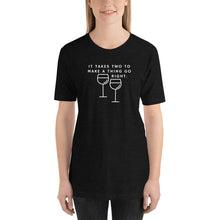 Load image into Gallery viewer, Takes Two Wine T-Shirt
