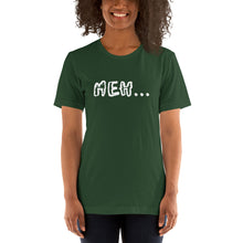 Load image into Gallery viewer, Meh T-Shirt
