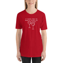 Load image into Gallery viewer, Takes Two Wine T-Shirt
