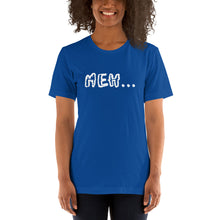 Load image into Gallery viewer, Meh T-Shirt
